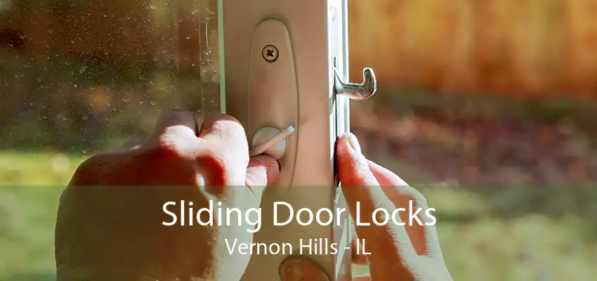 Sliding Door Locks Vernon Hills - IL